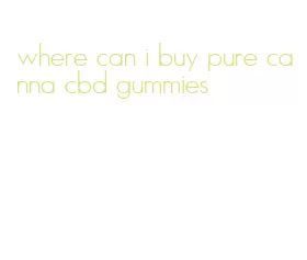 where can i buy pure canna cbd gummies