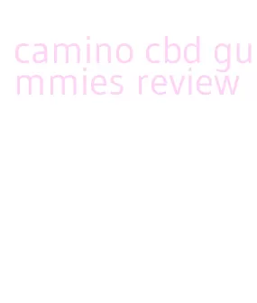 camino cbd gummies review