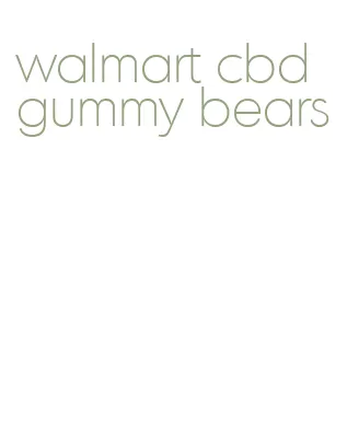 walmart cbd gummy bears