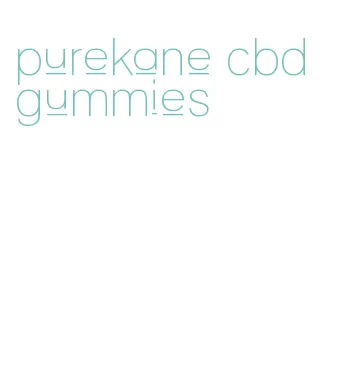 purekane cbd gummies