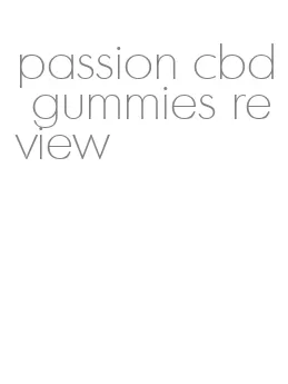 passion cbd gummies review