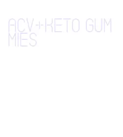 acv+keto gummies