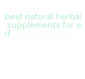 best natural herbal supplements for ed