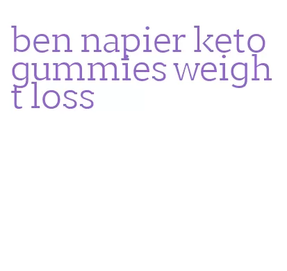 ben napier keto gummies weight loss