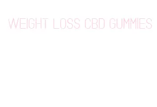 weight loss cbd gummies