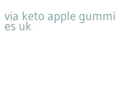 via keto apple gummies uk