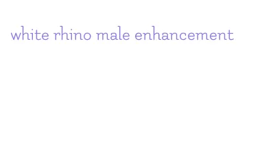 white rhino male enhancement