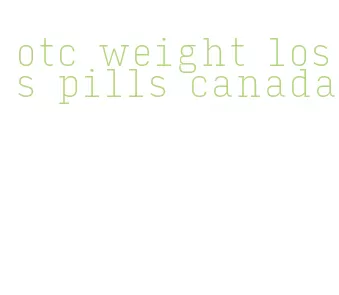 otc weight loss pills canada