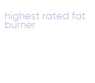 highest rated fat burner