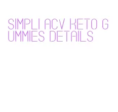 simpli acv keto gummies details