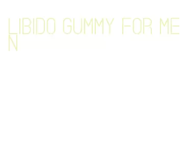 libido gummy for men