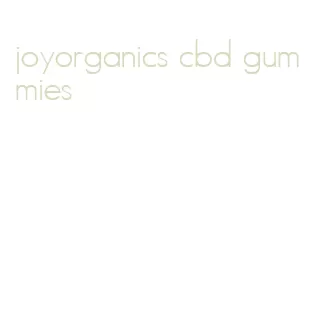 joyorganics cbd gummies