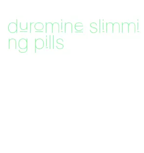 duromine slimming pills