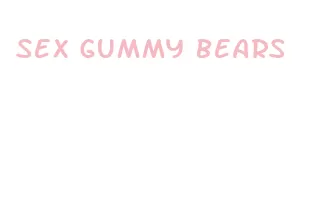 sex gummy bears