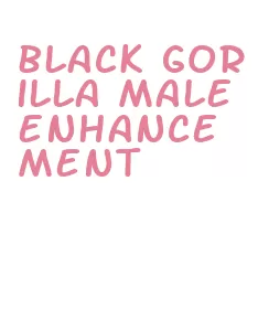 black gorilla male enhancement