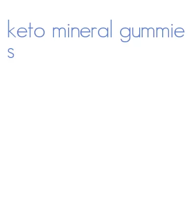 keto mineral gummies