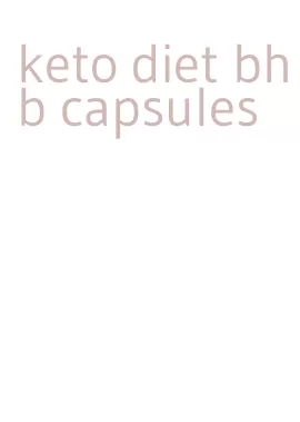 keto diet bhb capsules