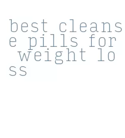 best cleanse pills for weight loss