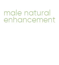 male natural enhancement