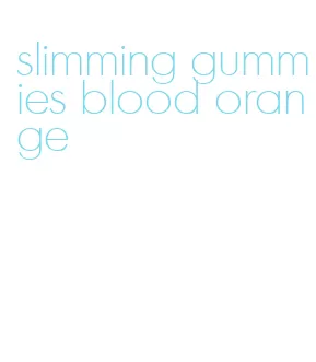 slimming gummies blood orange