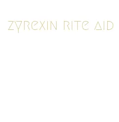 zyrexin rite aid