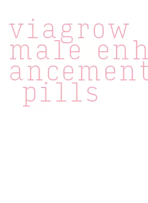 viagrow male enhancement pills