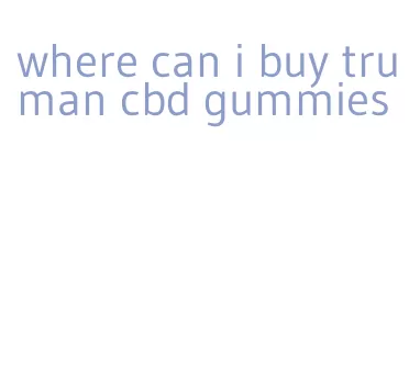 where can i buy truman cbd gummies