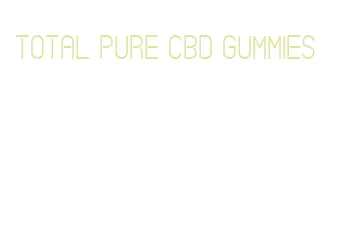 total pure cbd gummies