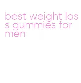 best weight loss gummies for men