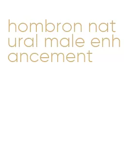 hombron natural male enhancement