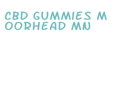 cbd gummies moorhead mn