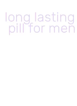 long lasting pill for men