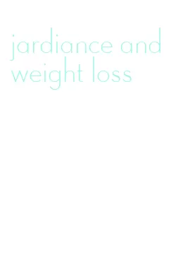 jardiance and weight loss