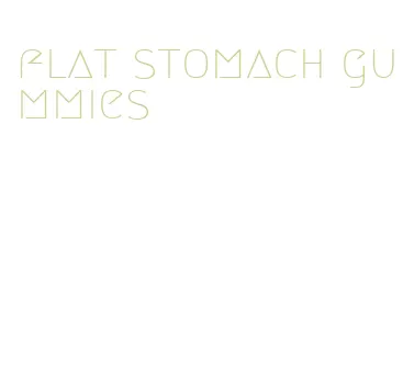 flat stomach gummies