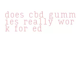 does cbd gummies really work for ed