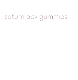 saturn acv gummies