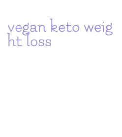 vegan keto weight loss