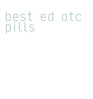 best ed otc pills