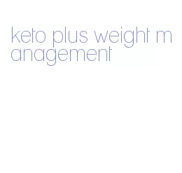 keto plus weight management