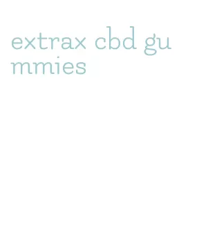 extrax cbd gummies