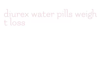 diurex water pills weight loss