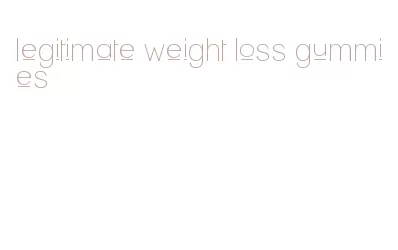 legitimate weight loss gummies