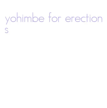 yohimbe for erections