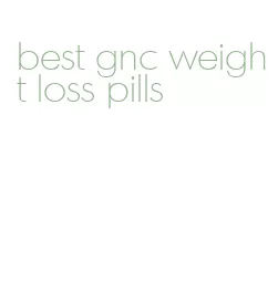 best gnc weight loss pills