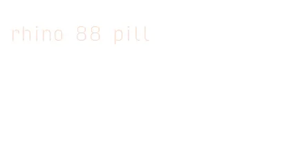 rhino 88 pill