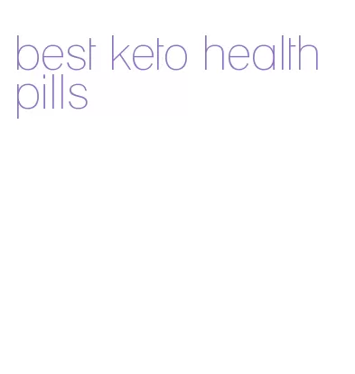 best keto health pills