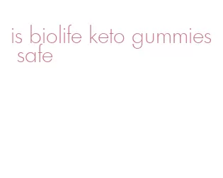 is biolife keto gummies safe