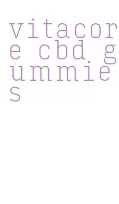 vitacore cbd gummies