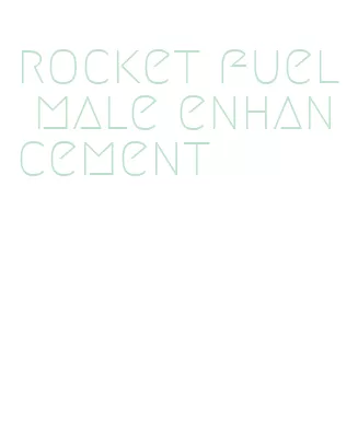 rocket fuel male enhancement