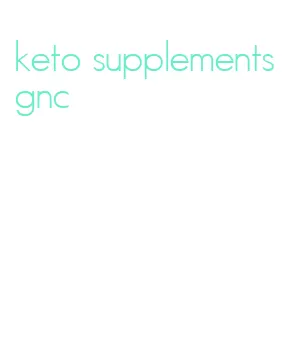 keto supplements gnc